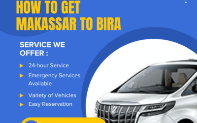 How to Get Makassar to Bira Easily with Lajeka Car Rental