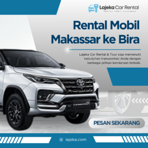 Rental Mobil Makassar ke Bira