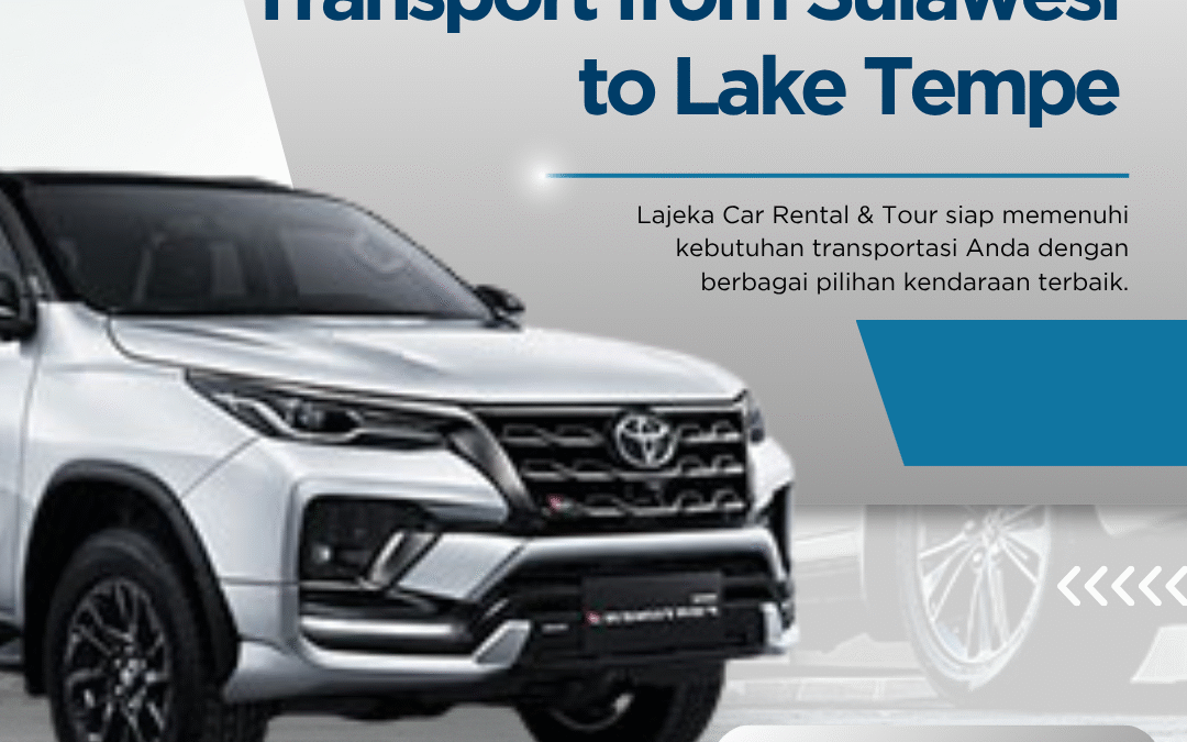 Transport from Sulawesi to Lake Tempe