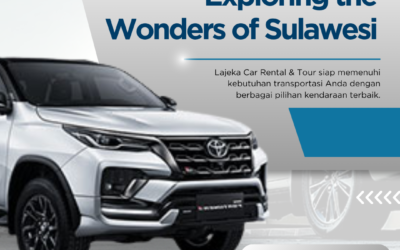 Exploring the Wonders of Sulawesi Made Easy with Lajeka