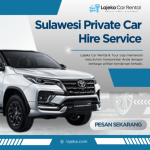 Sulawesi Private Car Hire Service