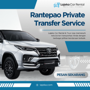 Rantepao Private Transfer Service