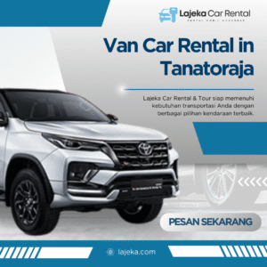 Van Car Rental in Tanatoraja