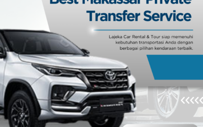 Best Makassar Private Transfer Service for Comfortable Travel