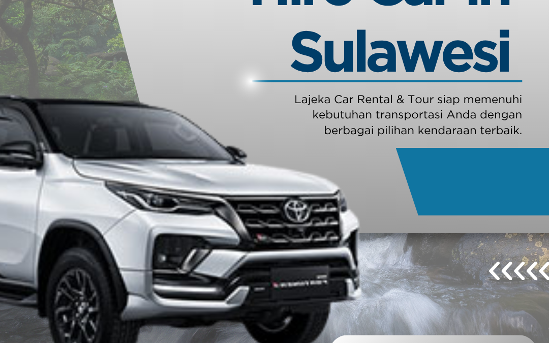 Hire Car in Sulawesi
